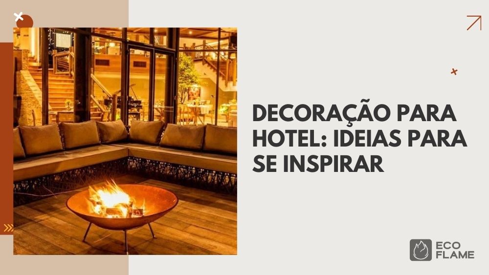 A Eco Flame Garden oferece uma variedade de opções, como puffs confortáveis, lareiras de mesa e de tacho, ombrelones e móveis modulares, que transformam os espaços externos do hotel, garantindo conforto, charme e praticidade.