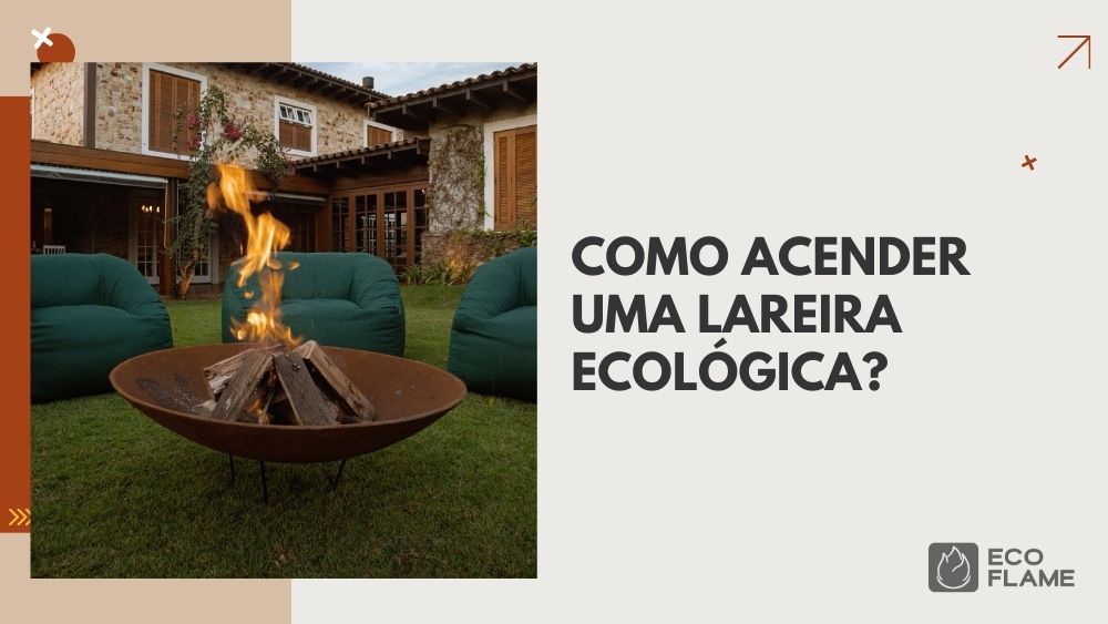 A Eco Flame Garden oferece modelos como a lareira ecológica Tacho Corten e a lareira ecológica de mesa, ambos versáteis e fáceis de usar.