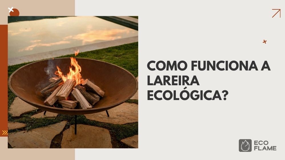 Entenda como funciona a lareira ecológica e conheça as melhores opções da Eco Flame Garden