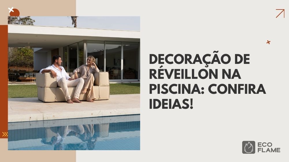 Banner promocional destacando uma decoração de réveillon na piscina, com casal vestido de branco, conversando, sentados puffs modulares em frente a piscina.