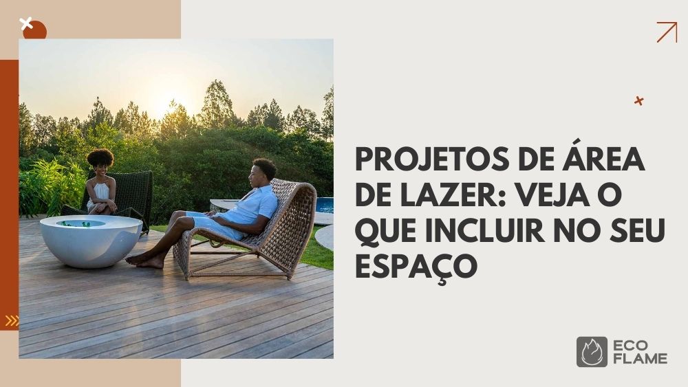 A Eco Flame Garden preparou um guia com dicas e sugestões para transformar sua área externa em um ambiente funcional, confortável e esteticamente agradável.